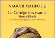 Le pur tragique d’un roman de Naguib Mahfouz