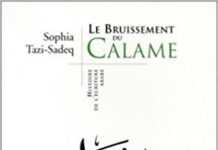 Le bruissement du calame retrace l’histoire de l’écriture arabe