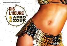 Dis l'heure Afro Zouk