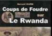Coups de foudre sur le Rwanda