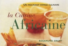 La cuisine africaine : 70 recettes faciles : une cuisine à découvrir