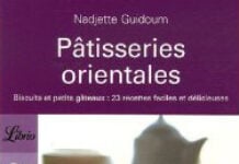 Pâtisseries orientales : biscuits et petits gâteaux : 23 recettes faciles et délicieuses