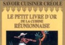 Le petit livre d’or de la cuisine réunionnaise