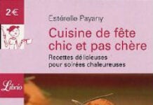 Cuisine de fête chic et pas chère