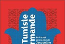 Tunisie gourmande Le Carnet de cuisine juive de Jacqueline Bismuth