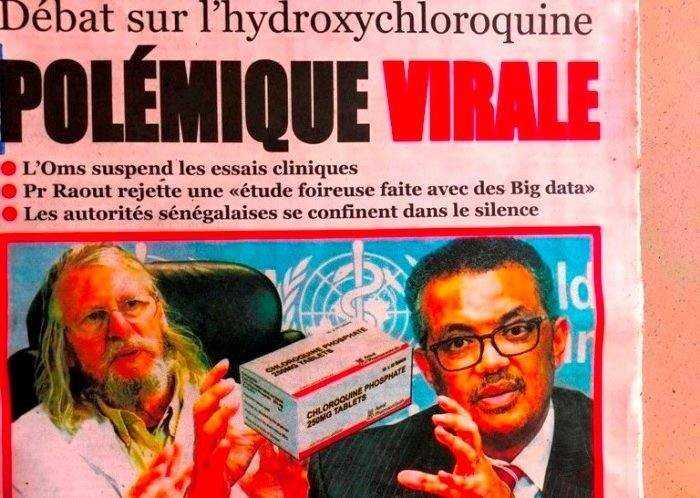 Sénégal, Chloroquine et Coronavirus : Raoult, Seydi et OMS à la Une& polémique