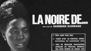 La noire de...un film de Ousmane Sembene